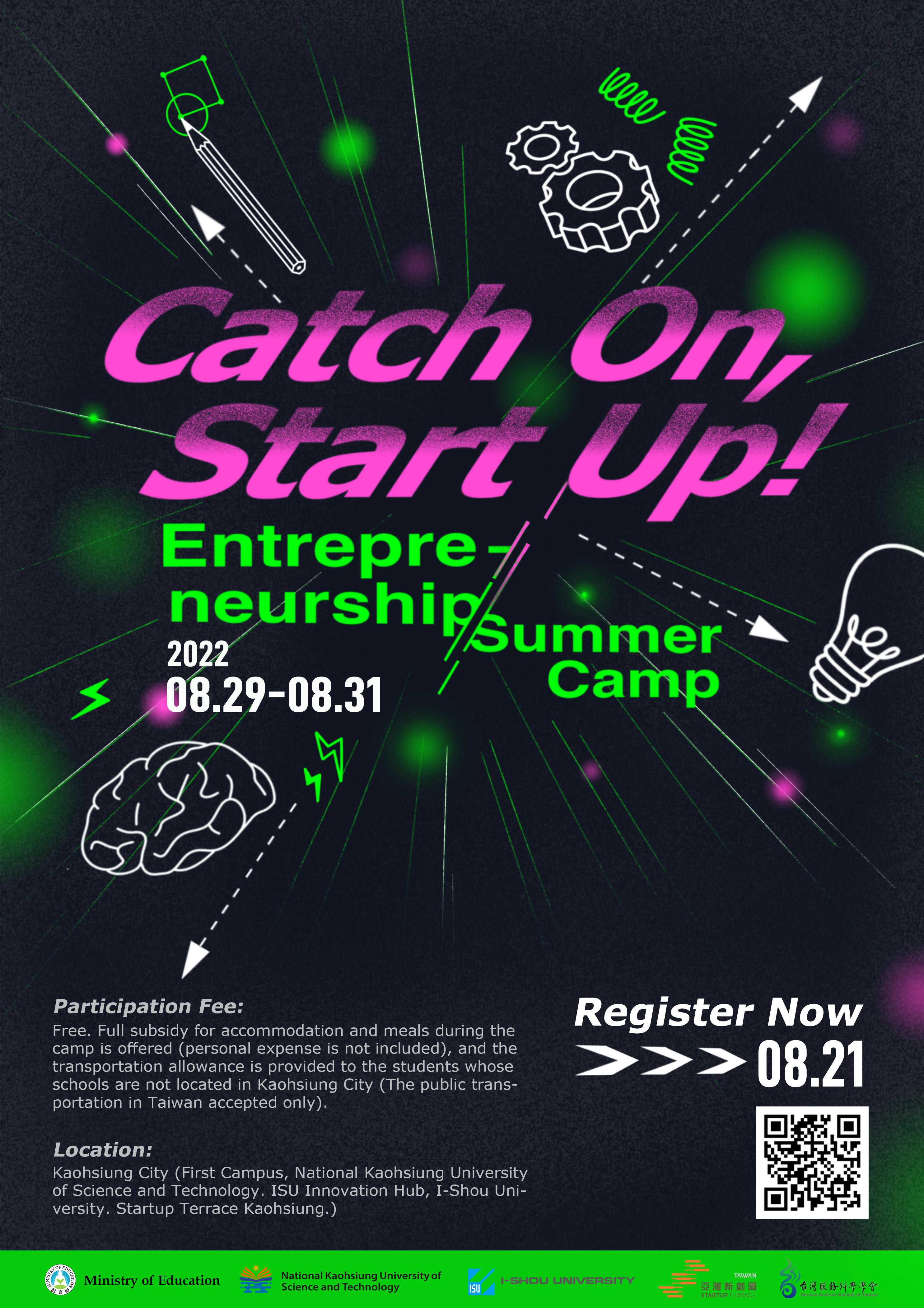 英語國際創業營「Catch On, Start Up! 2022 Entrepreneurship Summer Camp」